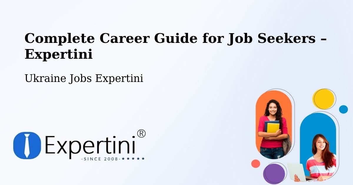 Career Guide for Job Seekers – Polyanka - Polyanka, Ukraine Jobs Expertini